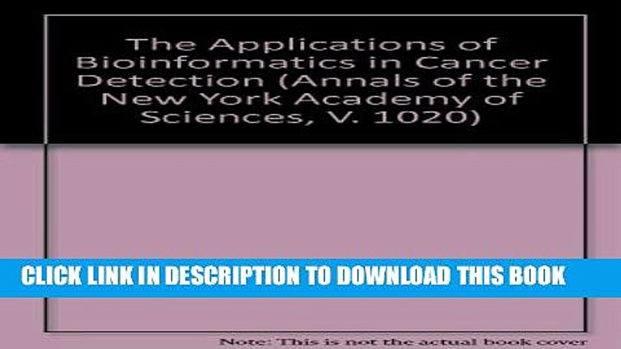 [PDF] The Applications of Bioinformatics in Cancer Detection Popular Online