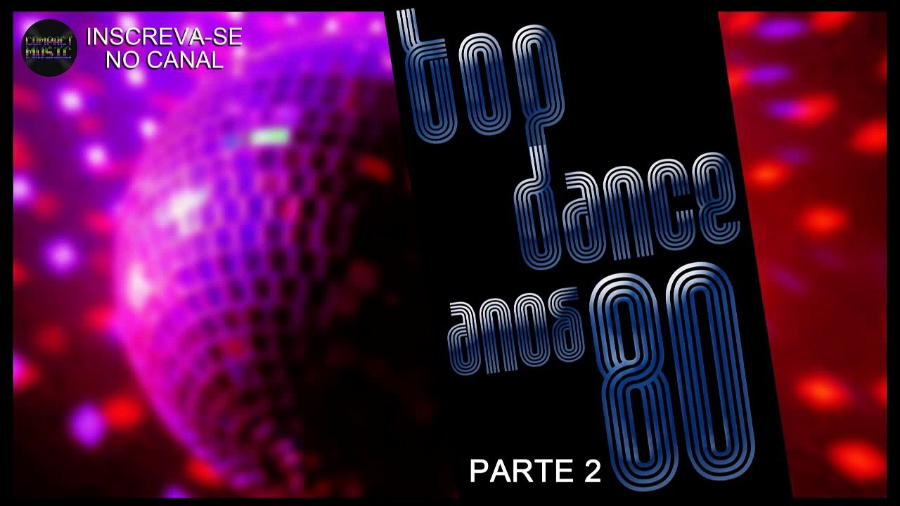 Top Dance Hits of the 80s (Part 2)
