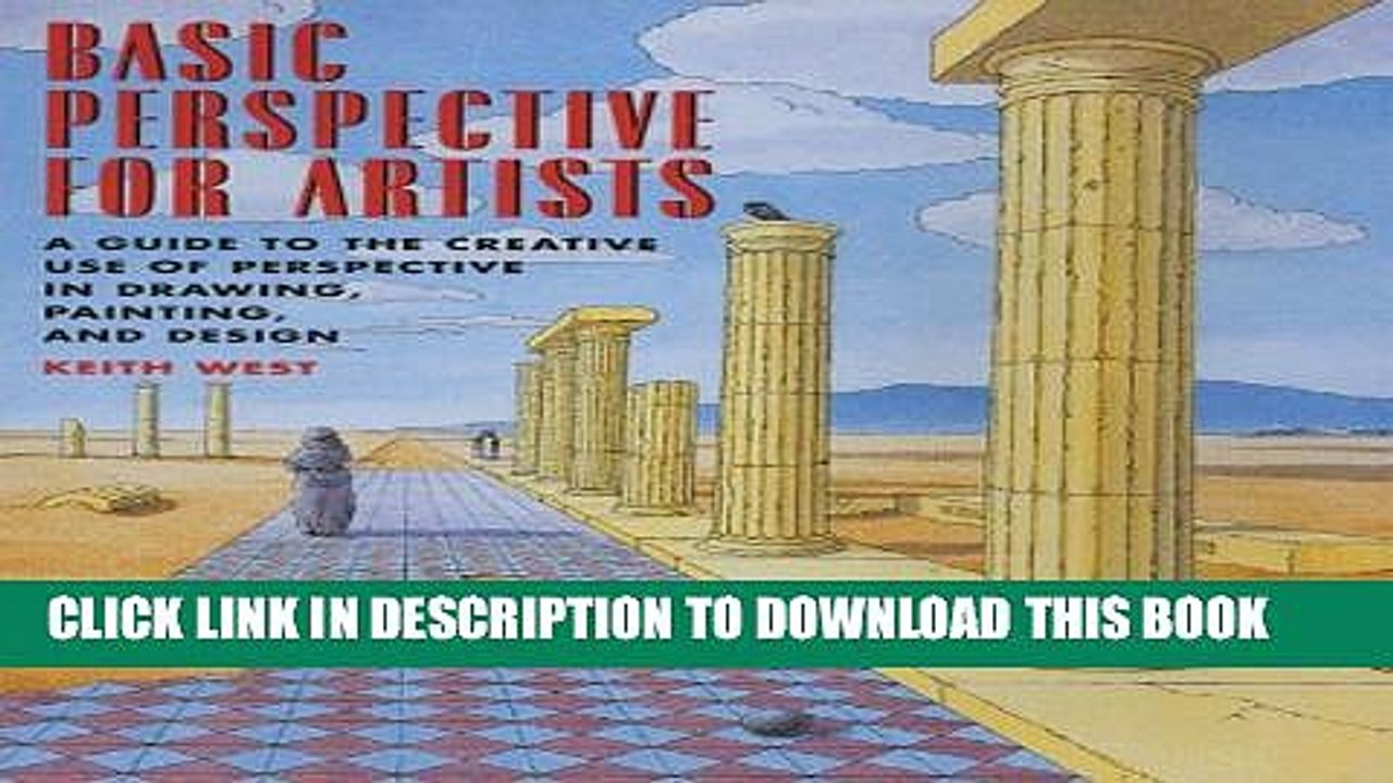 [PDF] Basic Perspective for Artists: "A Guide to the Creative Use of Perspective in Drawing,