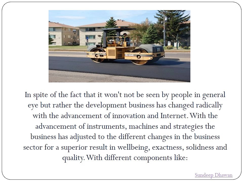 Advancement Of Construction Company-Sundeep Dhawan