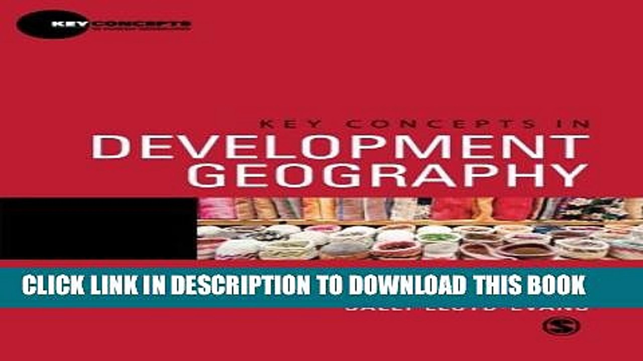 [Read PDF] Key Concepts in Development Geography (Key Concepts in Human Geography) Download Free