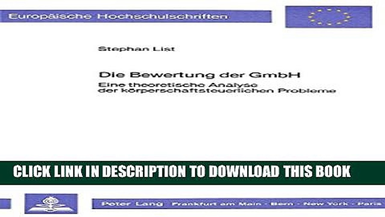 [PDF] Die Bewertung der GmbH: Eine theoretische Analyse der kÃ¶rperschaftsteuerlichen Probleme