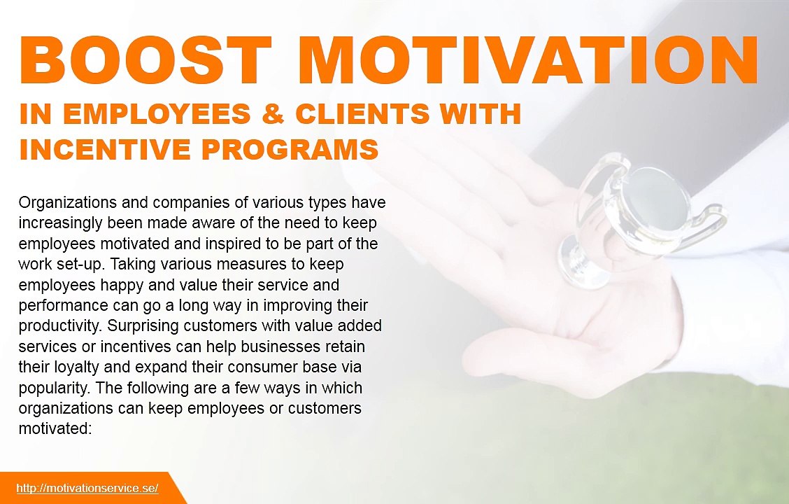 Businesses can boost employee motivation with incentive programs