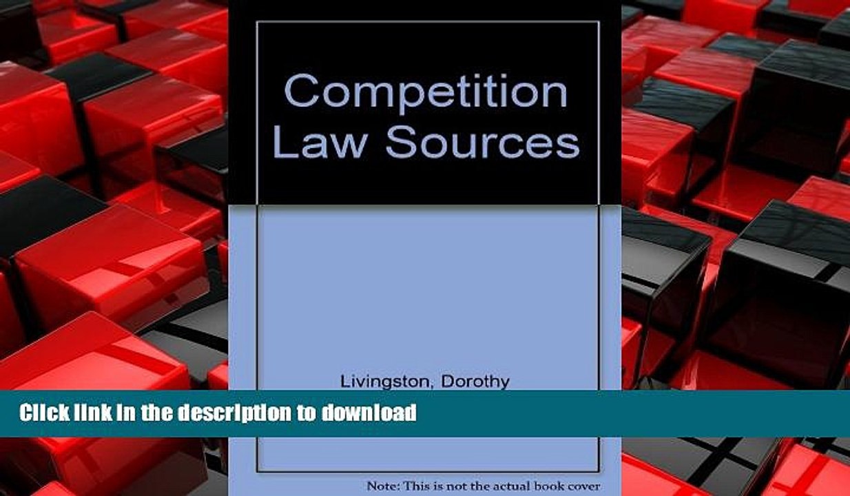 PDF ONLINE Competition Law Sources READ PDF FILE ONLINE