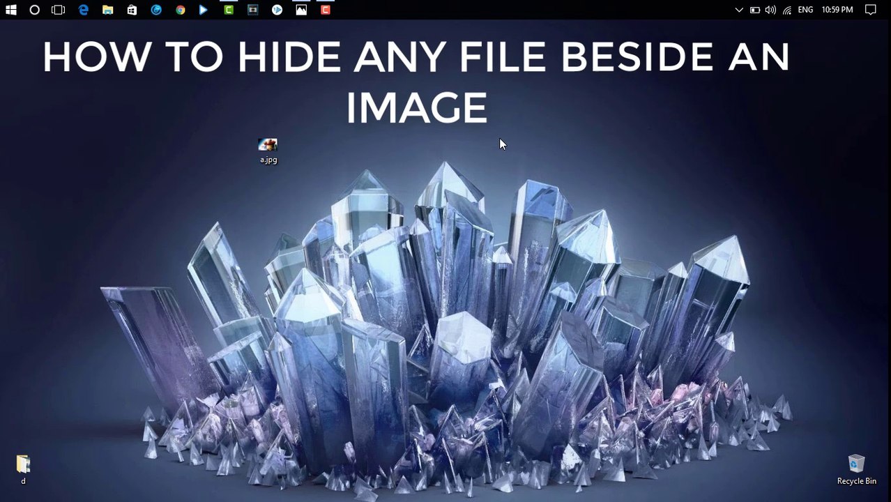 HOW TO HIDE ANY FILE BESIDE AN IMAGE