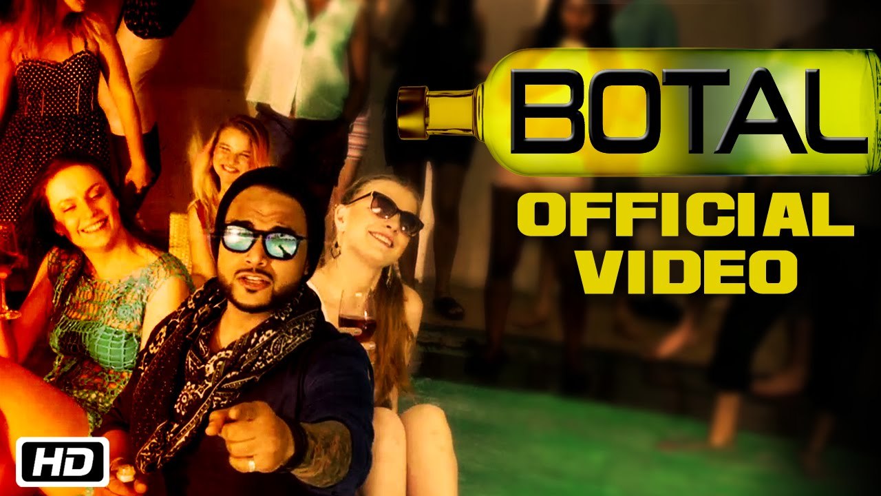 Botal Indeep Bakshi hd 720-Botal | Indeep Bakshi | Official Video | Party Song