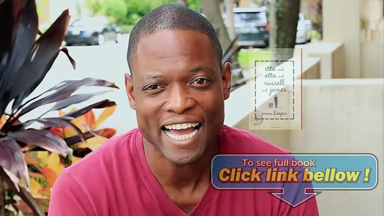 Etta and Otto and Russell and James A Novel