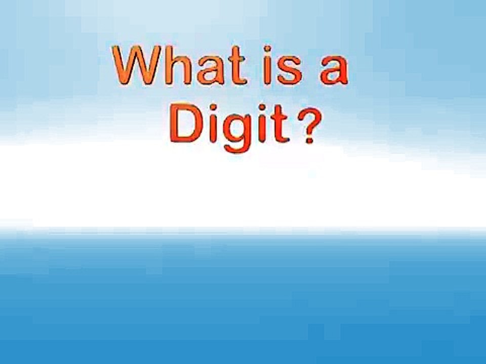 What is a Digit? - Math Video for Kids