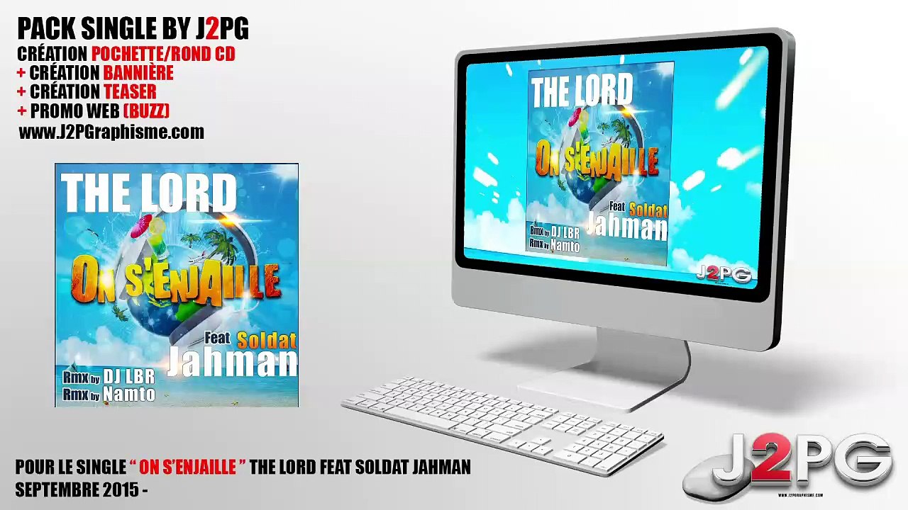 Single On s'enjaille - The Lord feat Soldat Jahman (PromoWebJ2PG)