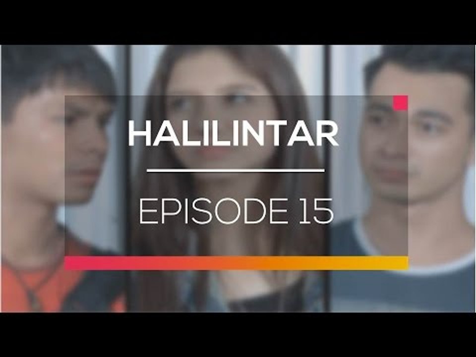 Halilintar - Episode 15