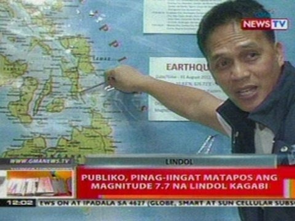 BT: Publiko, pinag-iingat matapos ang magnitude 7.7 na lindol kagabi