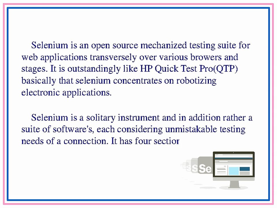 Selenium training will be good to startup in Software Testing