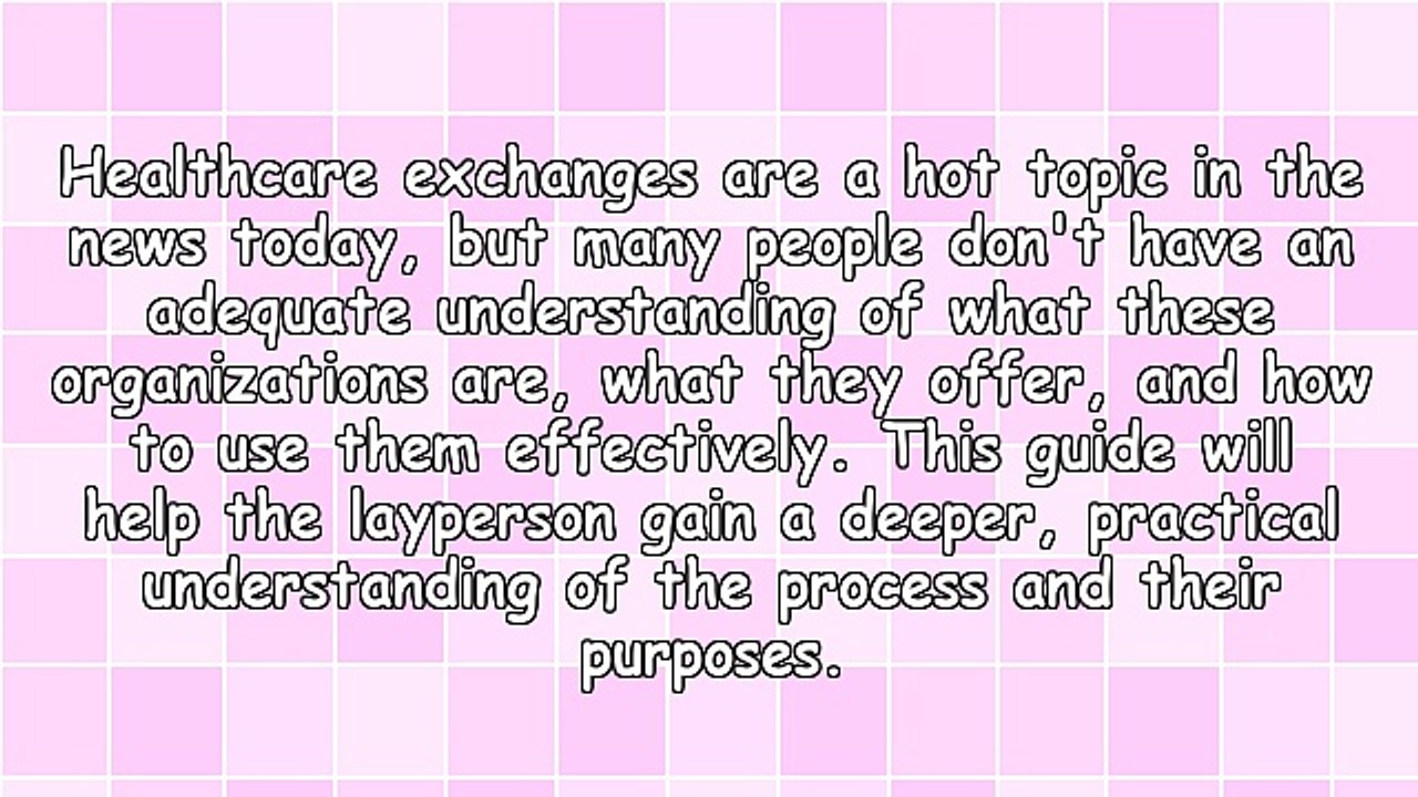 Understanding Healthcare Exchanges: The Basics