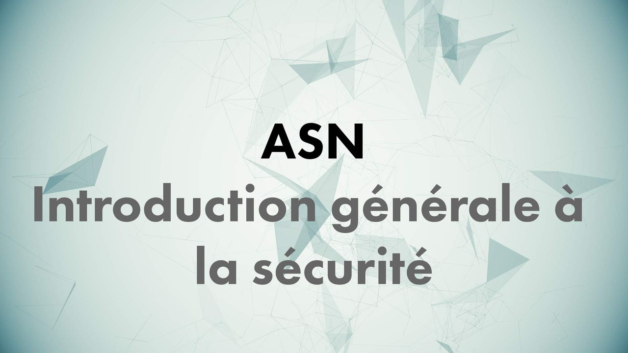 CONF@42 - ASN - Introduction générale à la sécurité informatique