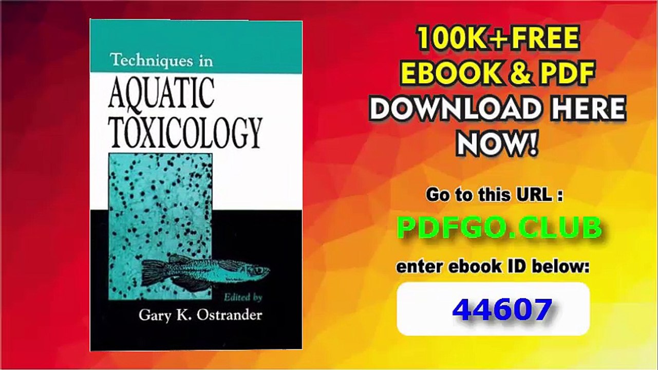 Techniques in Aquatic Toxicology
