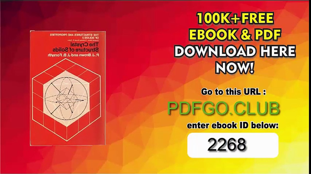 The Crystal Structures of Solids