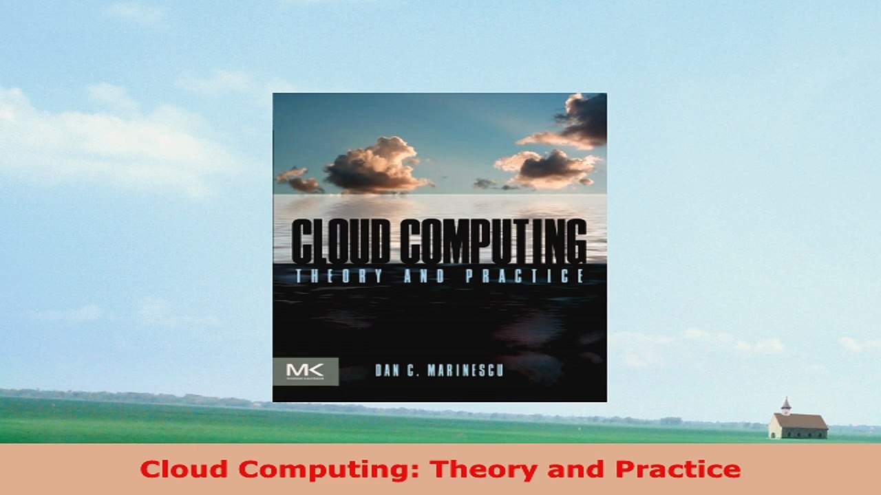 READ ONLINE  Cloud Computing Theory and Practice