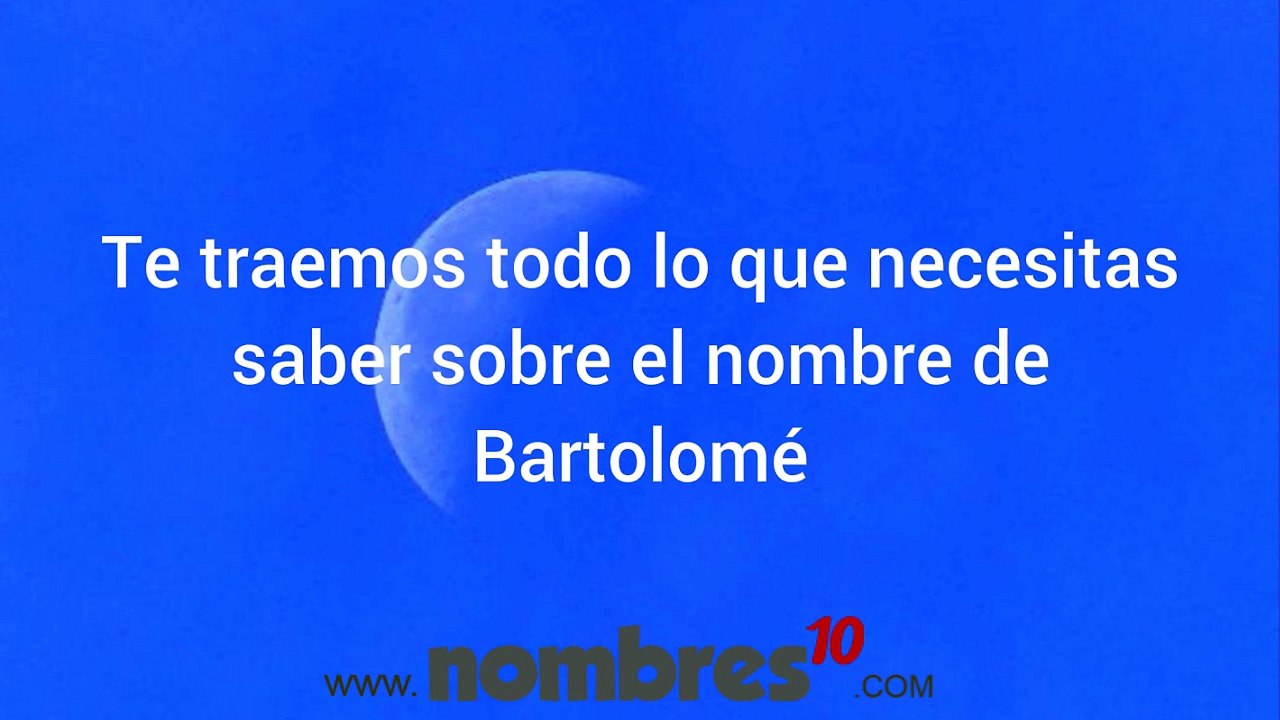 Significado de Bartolomé