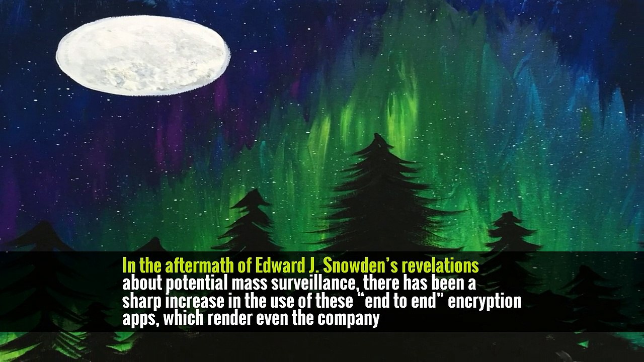In the aftermath of Edward J. Snowden’s revelations about potential mass surveillance, there has been a sharp increase in the use of these “end to end” encryption apps, which render even the company