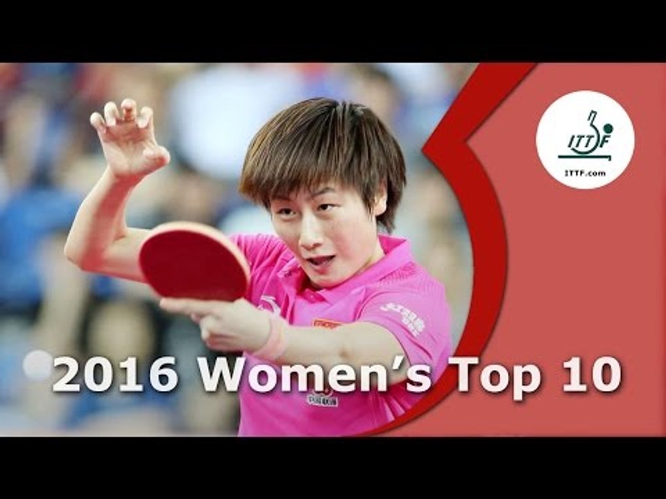 ITTF Top 10 - 2016 Women's Top 10