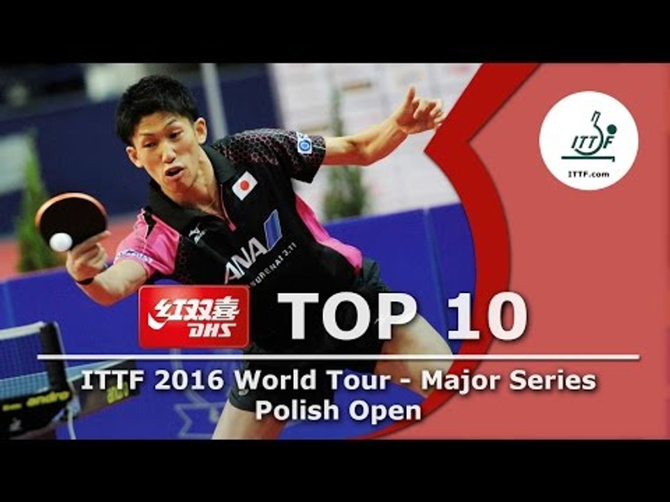 DHS ITTF Top 10 Shots - 2016 ITTF Polish Open