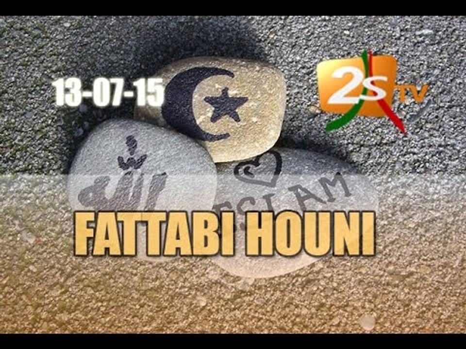 FATTABI HOUNI DU 13 JUILLET 2015