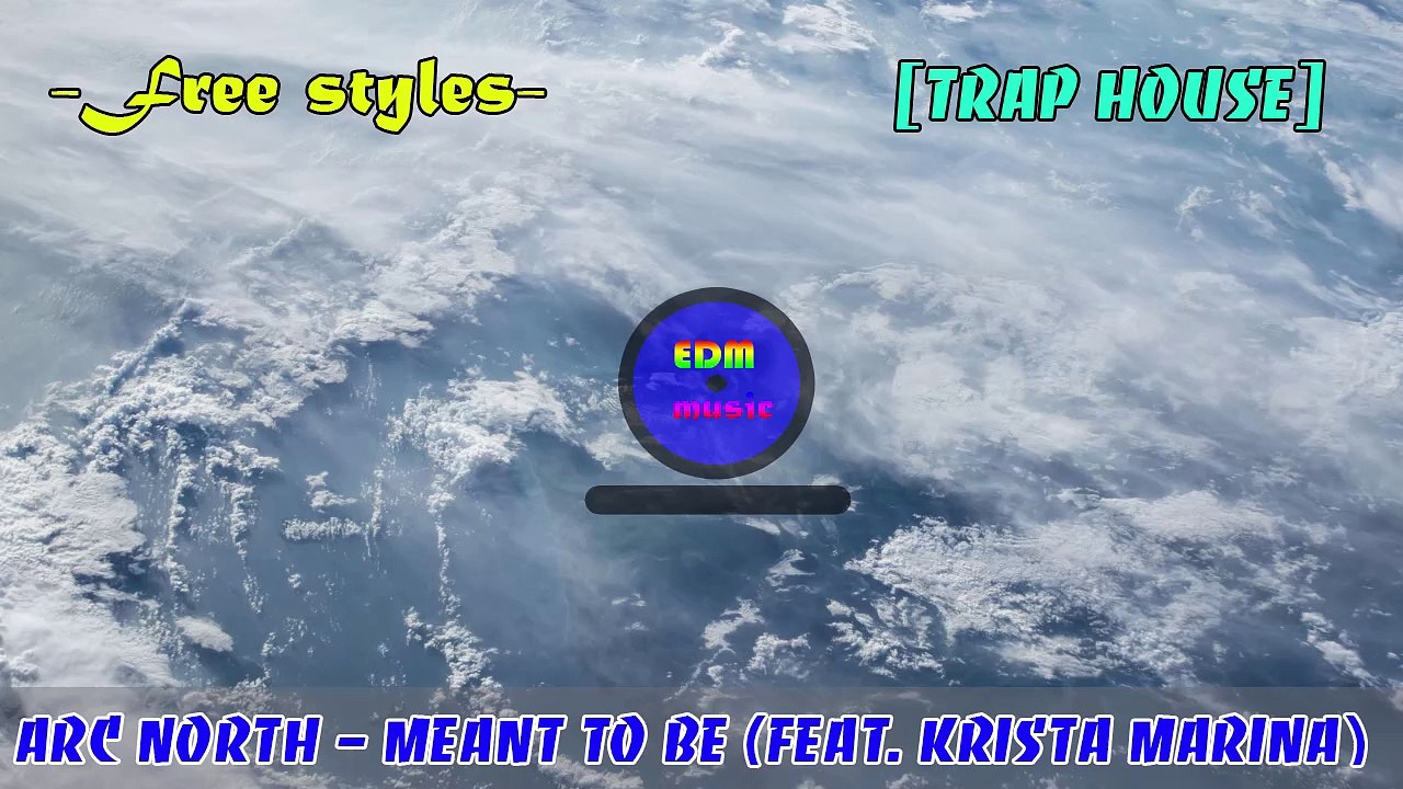 Arc North - Meant To Be (feat. Krista Marina)