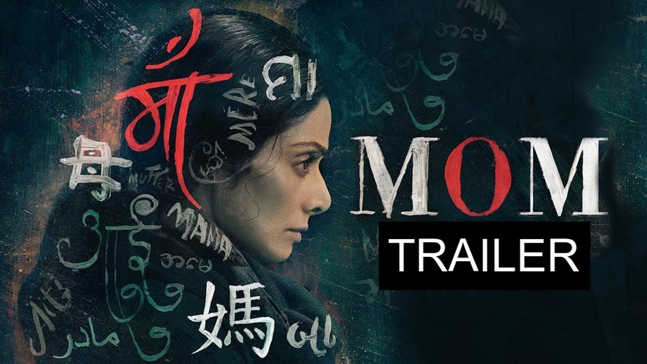 Mom ( Teaser Trailer )_Shridevi