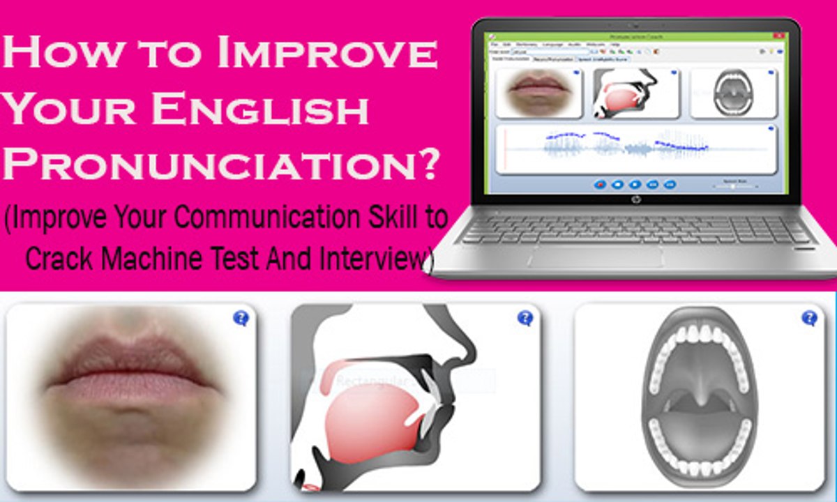 Improve Your English pronunciation | Pronunciation Coach