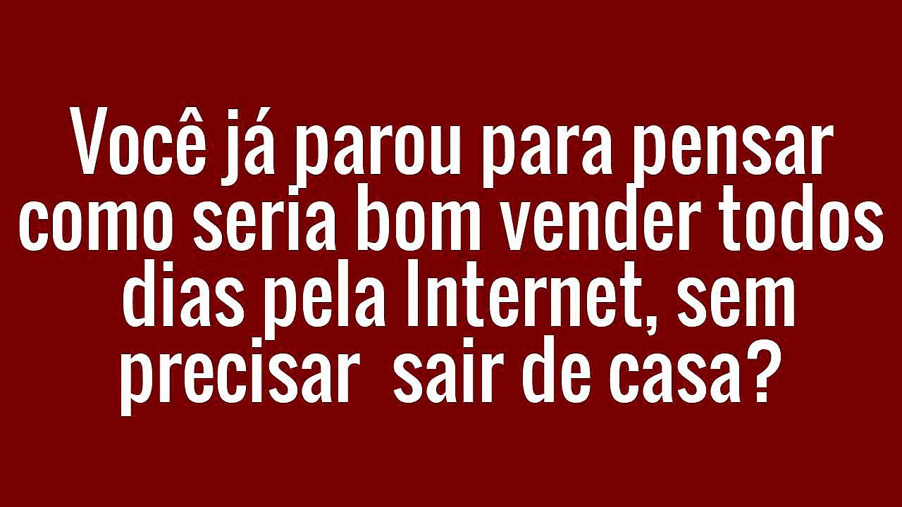 Como-Começar-Vender-pela-Internet-Vender-na-Internet-começando-do-Zero - 10Youtube.com