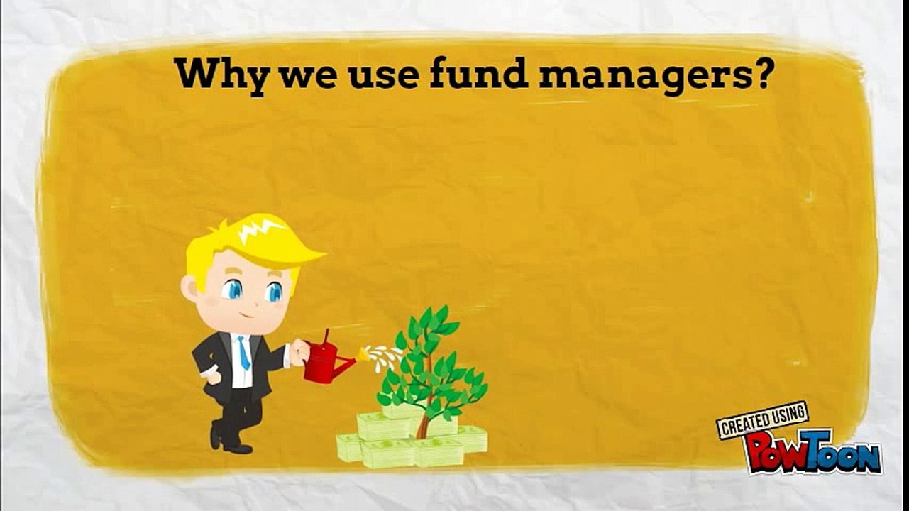 Why we use fund managers