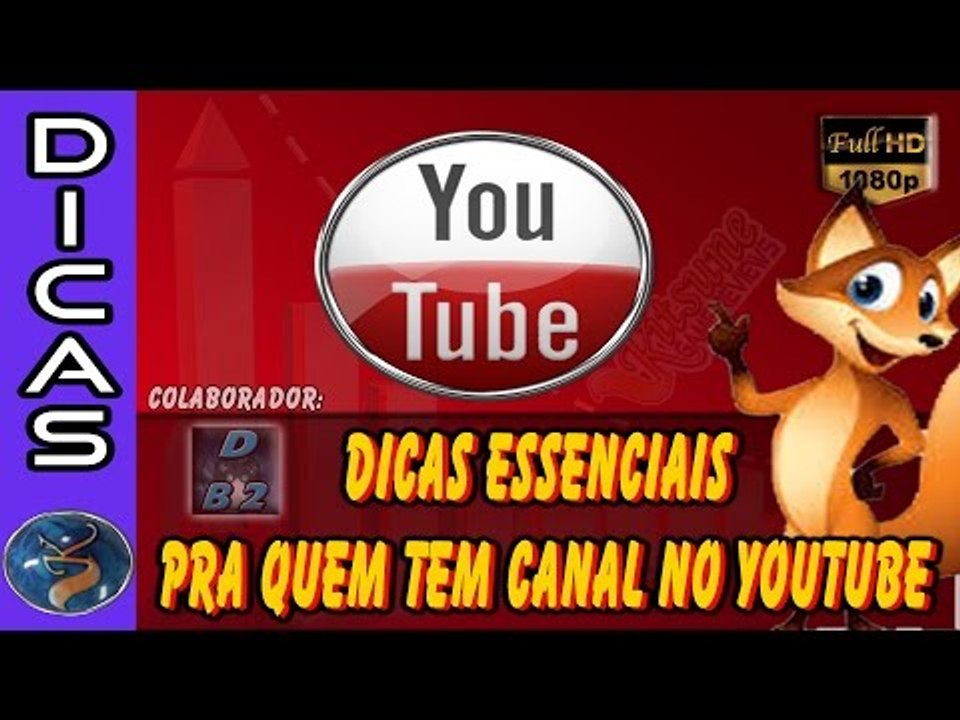 Dicas Essenciais pra quem tem canal no Youtube