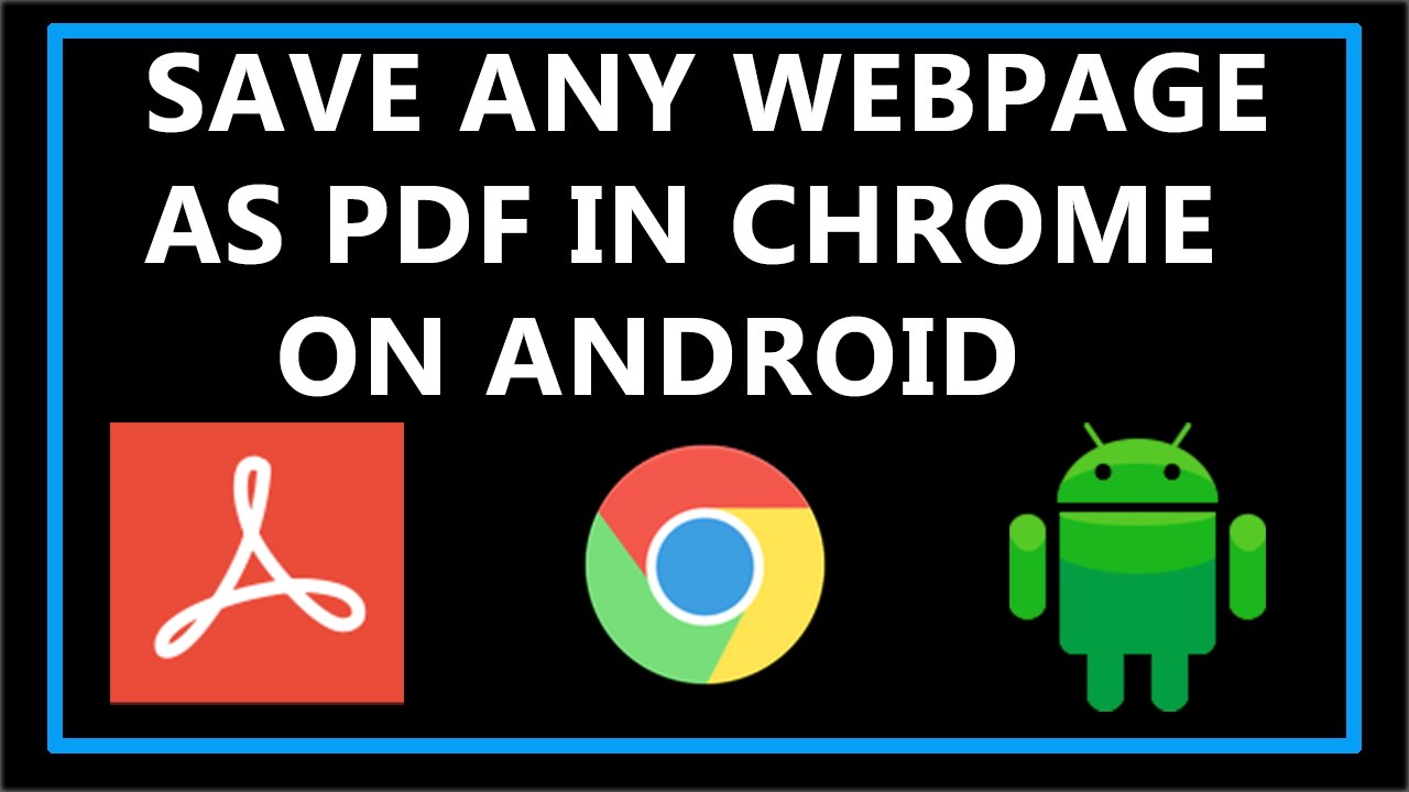 How To Save any WebPage as PDF In Google Chrome On Android - 2017