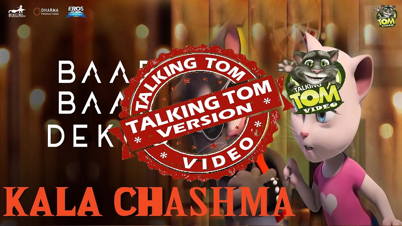 Kala Chashma Talking Tom Song   Baar Baar Dekho 2016