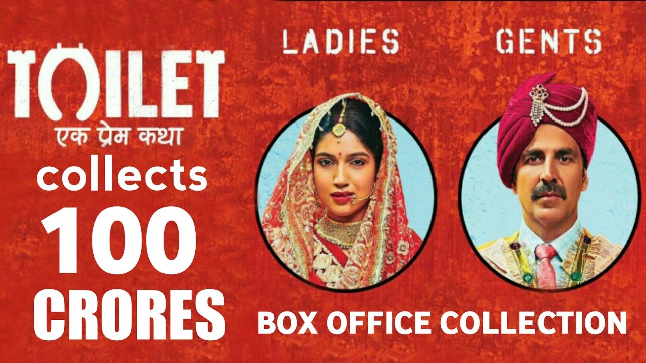 Toilet Ek Prem Katha Latest Box Office Collections