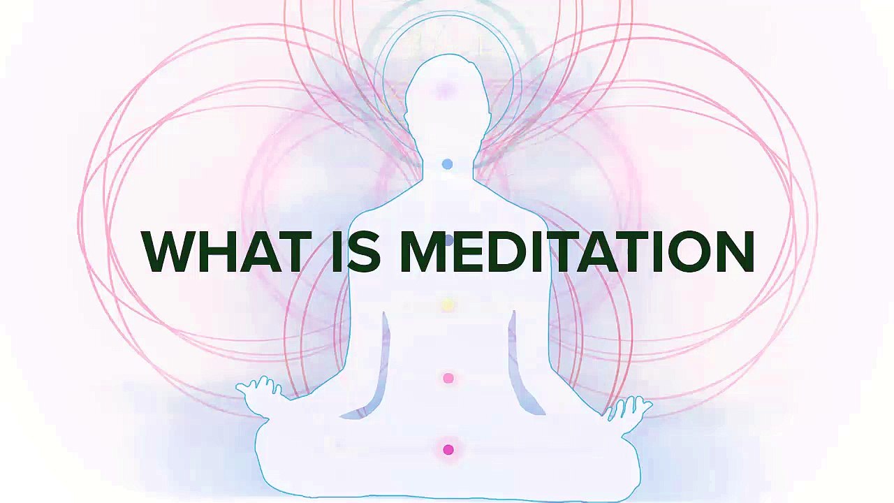 2 - What is Meditation ? step by step
