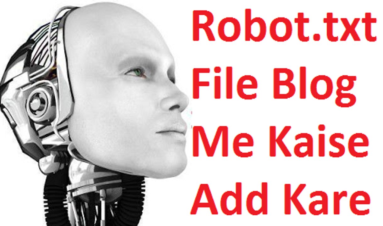 Blog me Custom Robots Txt File kaise add kare