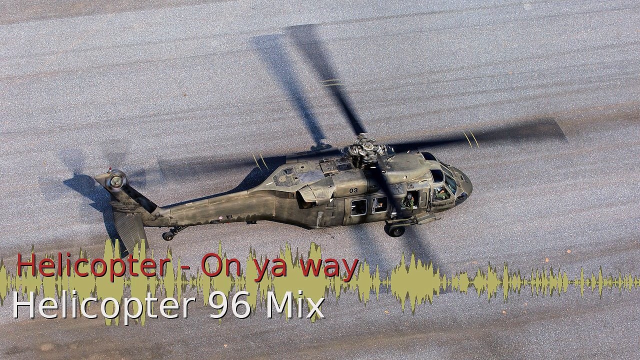 Helicopter - On ya way (Helicopter 96 Mix)
