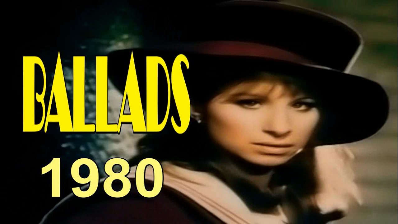 Ballads & Classic Love Songs 1980