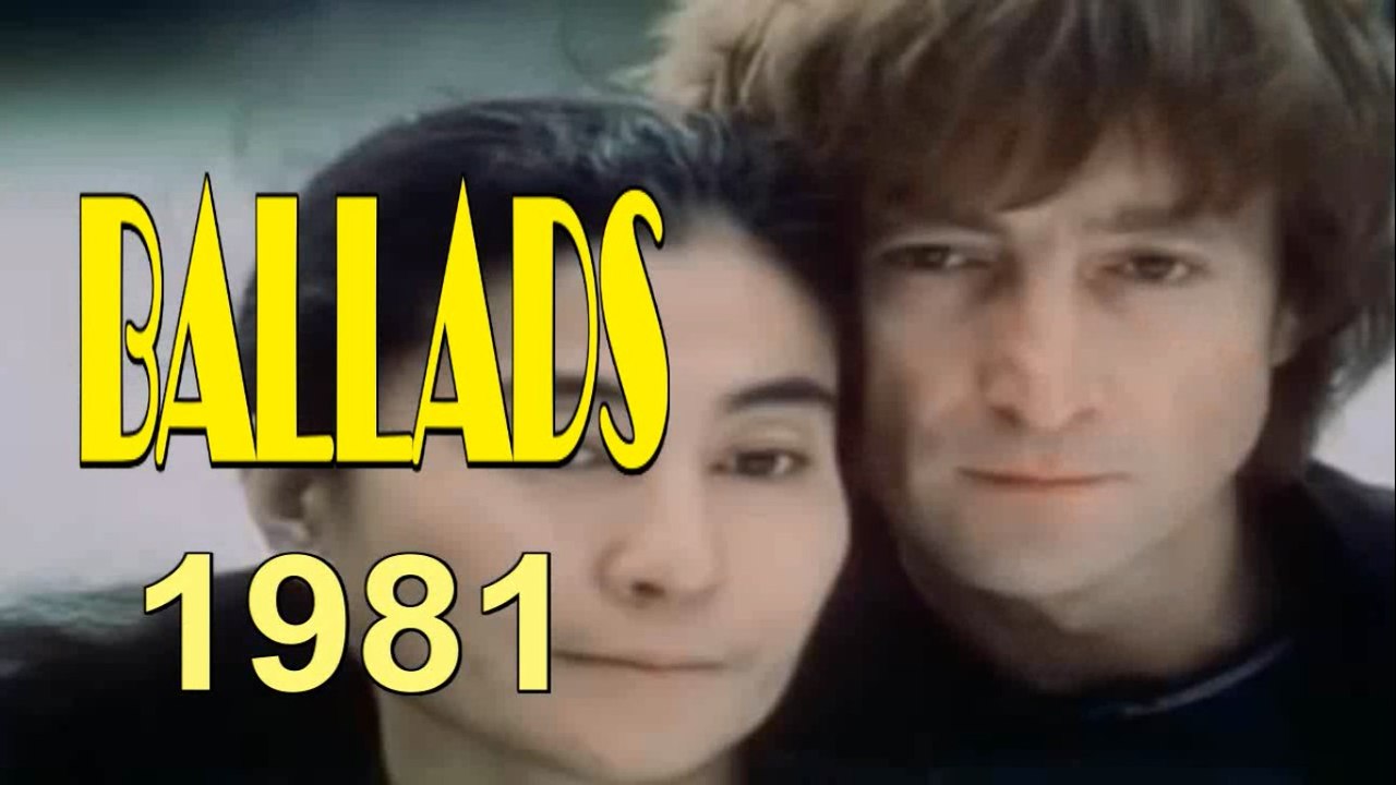Ballads & Classic Love Songs 1981