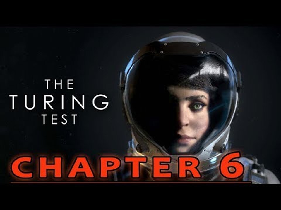 The Turing Test Walkthrough Chapter 6| Games With Gold