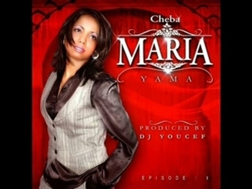 Cheba maria dernier album - Noubliezmoi