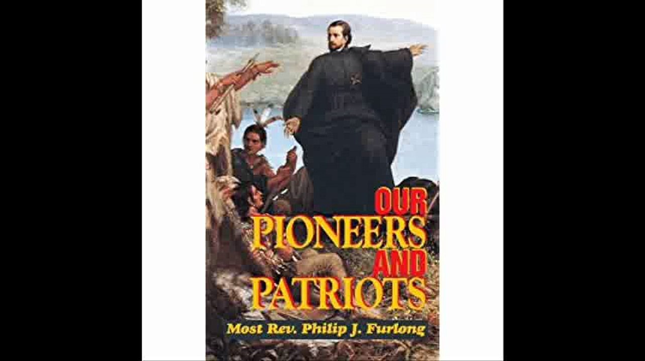 Our Pioneers and Patriots