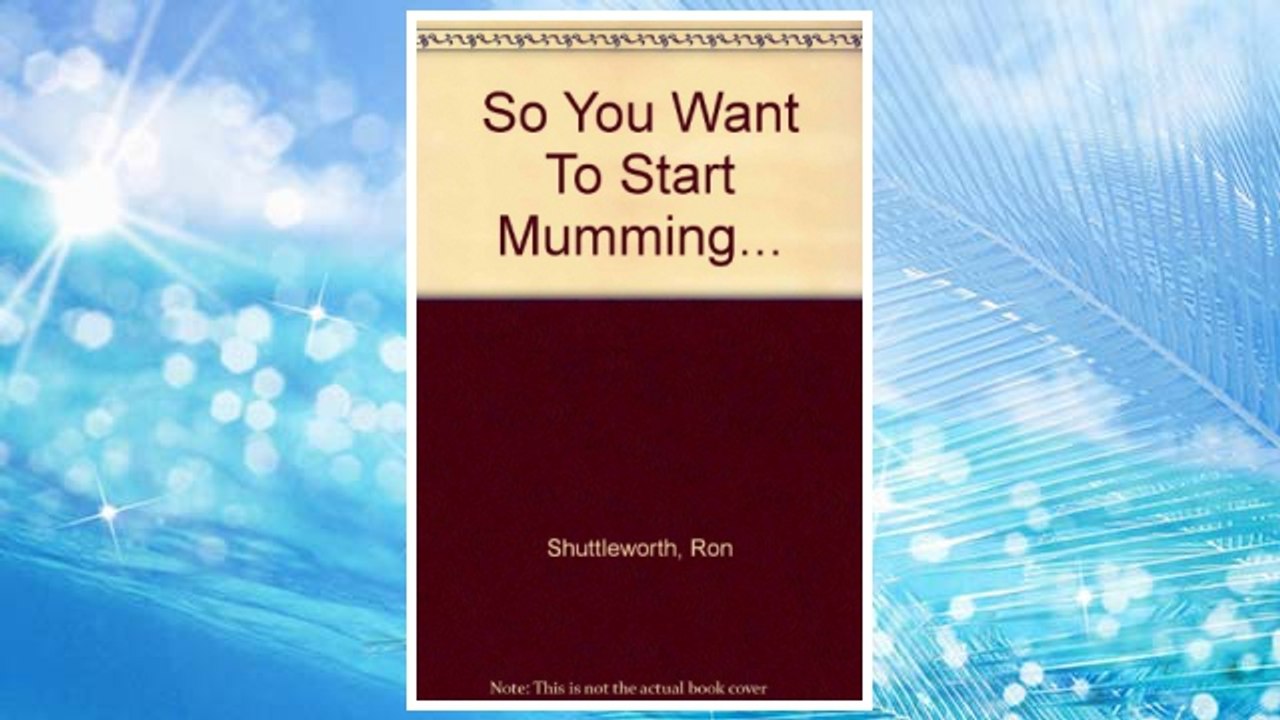 Download PDF: How to Start Mumming - Free Access