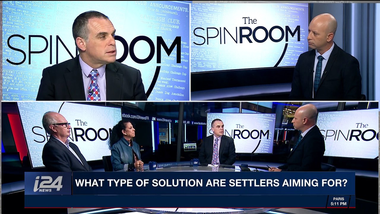 THE SPIN ROOM | What type of solution are settlers aiming for? | Tuesday, November 14th 2017