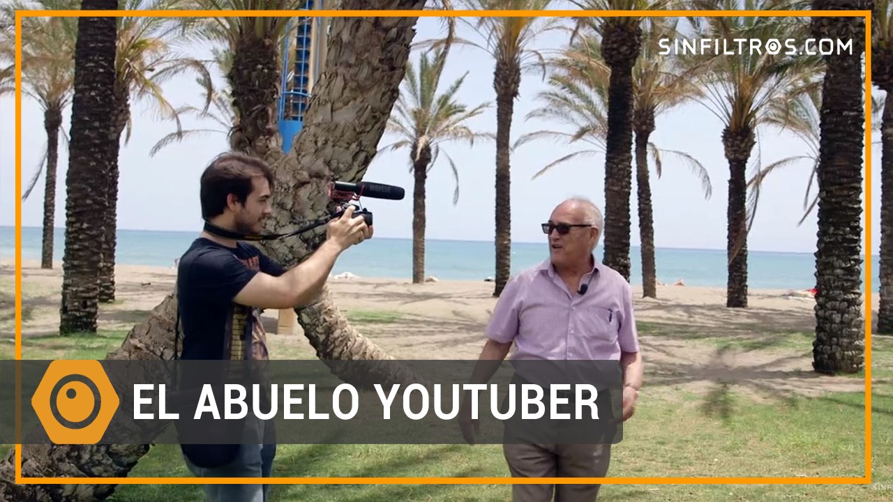 El abuelo Youtuber | Sinfiltros.com