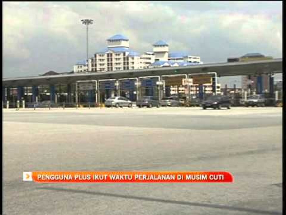 Pengguna PLUS ikut waktu perjalanan di musim cuti