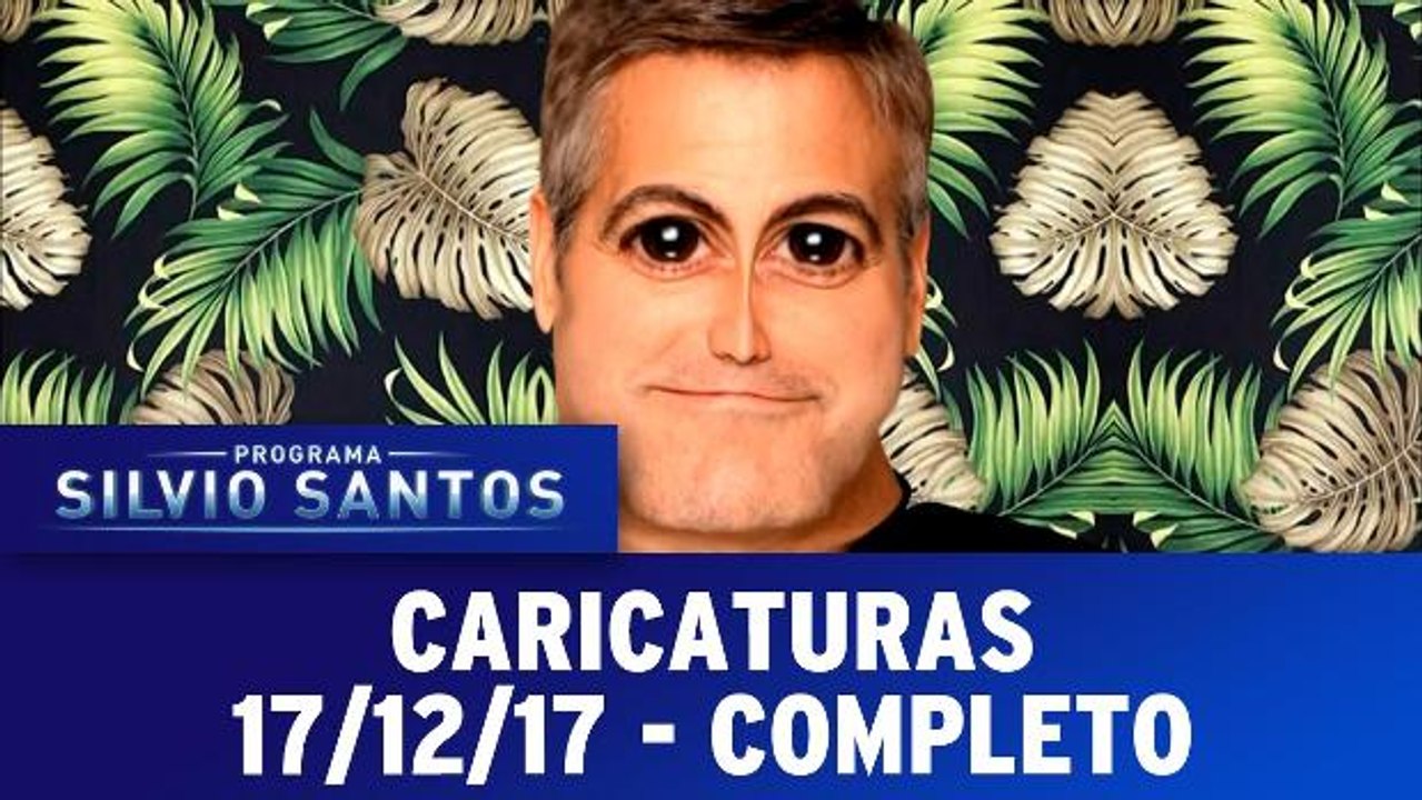 Caricaturas - 17.12.17 - Completo
