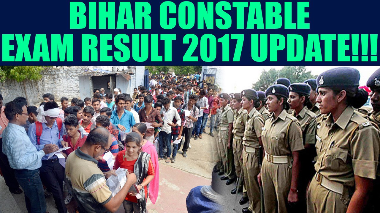 Bihar police constable examination result 2017 delayed, know why | Oneindia News