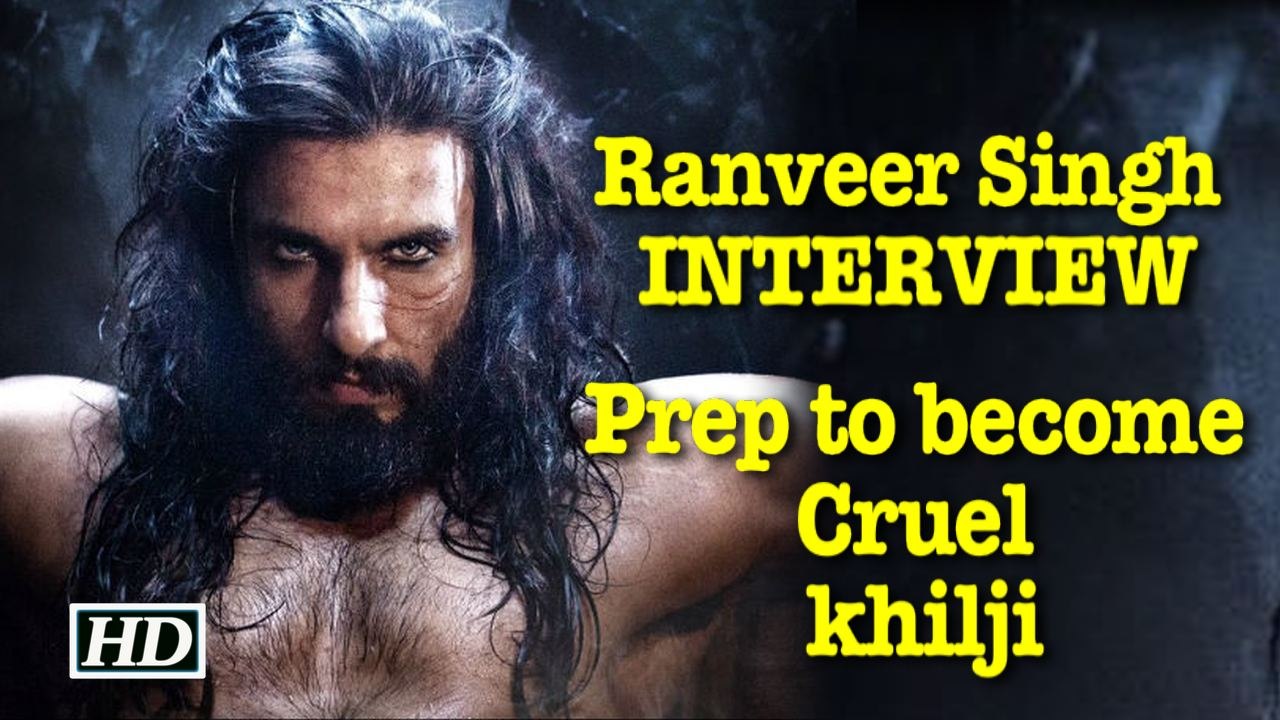 Ranveer Singh INTERVIEW| Heart Wrenching Prep to become Khilji
